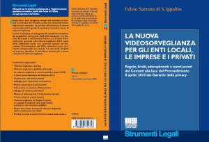 Fulvio Sarzana Libro Videosorveglianza e Privacy